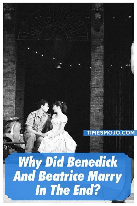 Why did Benedick and Beatrice marry in the end? - TimesMojo