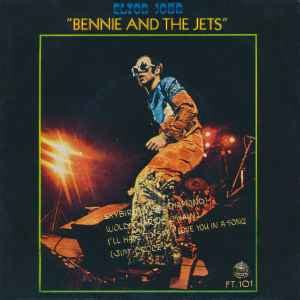 Elton John – Bennie And The Jets (1973, Vinyl) - Discogs