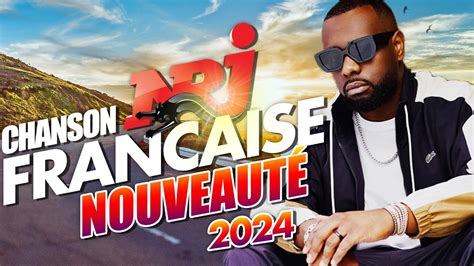 Best Music Hit Nrj Chanson Francaise Nouveaut Musique