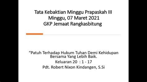 Kebaktian Minggu Prapaskah Iii Minggu Maret Gkp Jemaat