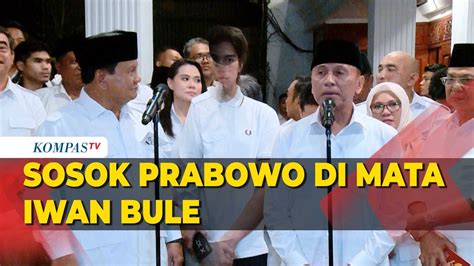 Iwan Bule Ungkap Alasan Gabung Gerindra Kagum Dengan Prabowo Youtube