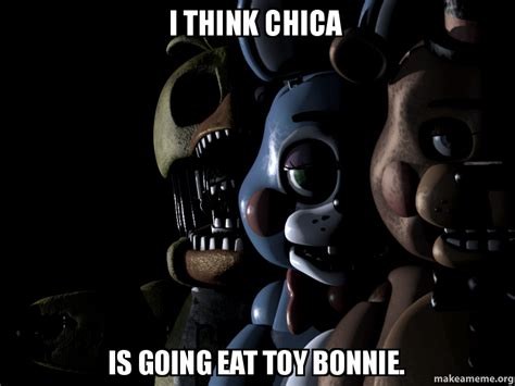 Five Nights At Freddy S Bad Idea Memes Fnaf Memes Fnaf Funny My Xxx Hot Girl Themeroute