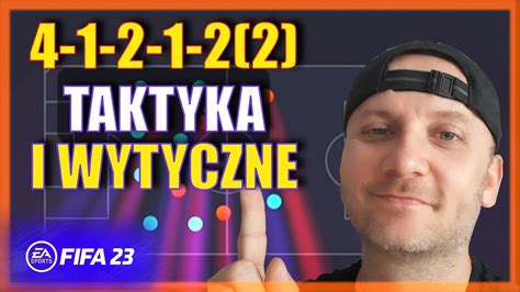 FIFA 23 TAKTYKA I WYTYCZNE Do FORMACJI 41212 2 PORADNIK FIFA