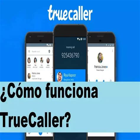 C Mo Funciona Truecaller Ecu