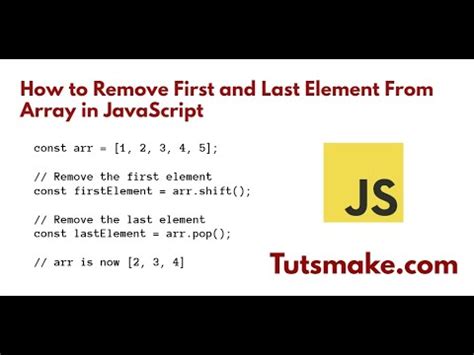 How To Remove First And Last Element From Array In Javascript Youtube