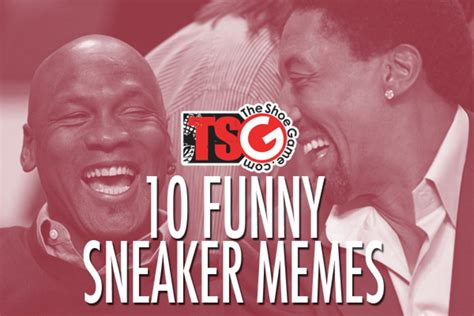 The Shoe Game Presents 10 Funny Sneaker Memes | Complex