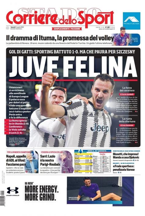 Prima Pagina Corriere Dello Sport Napoli Appello Di Adl Ai Tifosi