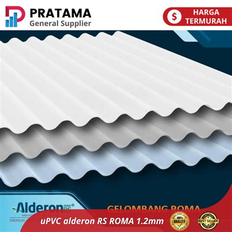 Jual Alderon Rs Atap Sejuk Atap Upvc Alderon Single Layer Roma Mm