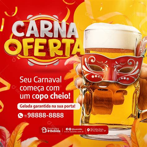 Distribuidora De Bebidas Carna Oferta Seu Carnaval Social Media Psd