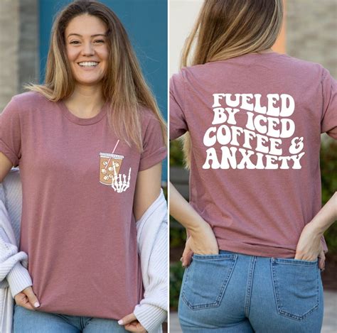 Fueled By Iced Coffee And Anxiety Shirt Iced Coffee And Anxiety T Shirt Trendy Anxiety Tee