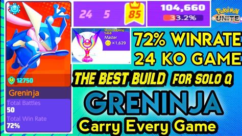 GRENINJA 24 Ko Best Build For Soloq Master Rank Pokemon Unite