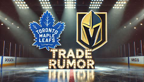 Leafs Trade Rumors Liljegren To Vegas For Draft Picks Nhl Trade Rumors