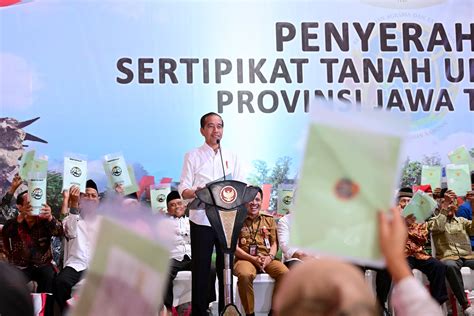 Presiden Jokowi Bagikan Sertifikat Tanah Bagi Masyarakat Di Jawa Tengah