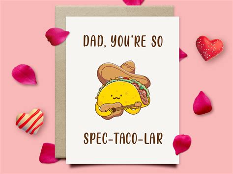 You Re So Spec Taco Lar Pun Card For Dad Cute Fathers Day Etsy