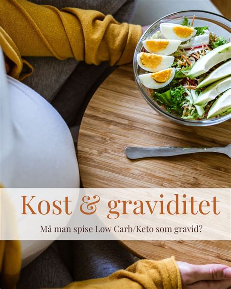 Om LCHF Keto som gravid I Graviditet og kost I Læs mere her