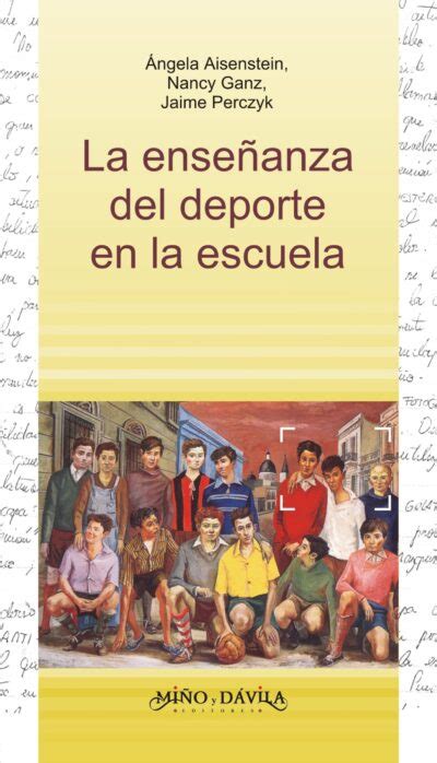 La Educaci N F Sica Y El Deporte En La Edad Escolar El Giro Reflexivo