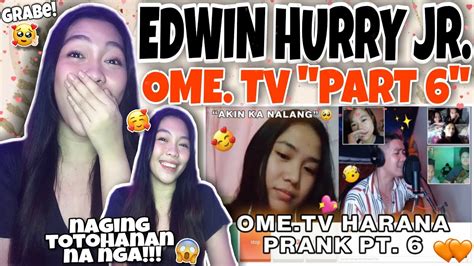 Edwin Hurry Jr Ome Tv Harana Prank Part 6 🙈 ️ Best Reaction