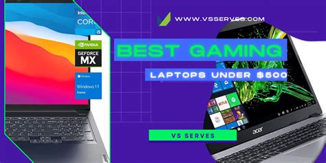 Best Gaming Laptop under 500 | VS Serves | Best Laptop Guides ...