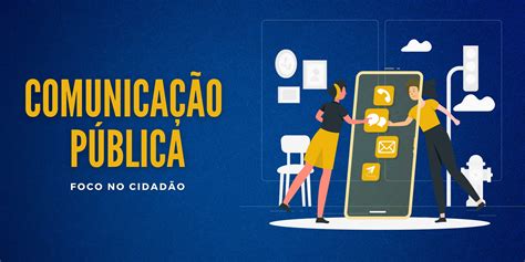 Comunicação Pública foco no cidadão Blog da SMF