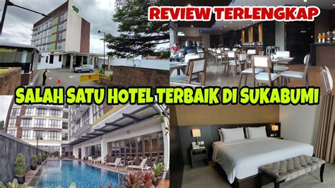 Hotel Santika Sukabumi Youtube