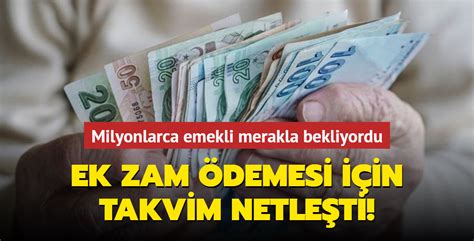 Milyonlarca emekli merakla bekliyordu Ek zam ödemesi için takvim netleşti