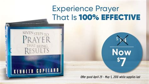 7 Steps To Prayer That Bring Results Kenneth Copeland Ministries Blog