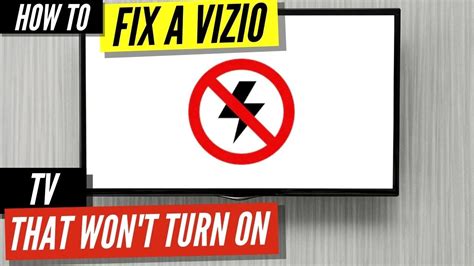 How To Fix A Vizio Tv That Wont Turn On Youtube