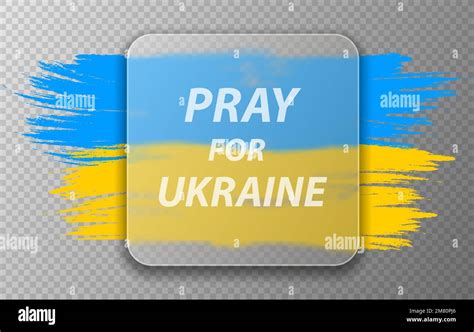 Pray For Ukraine Ukraine Flag Praying Concept Transparent Glass