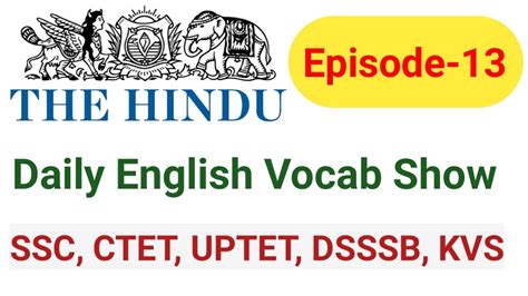 Episode Daily English Vocab Show The Hindu Editorial Vocab Show