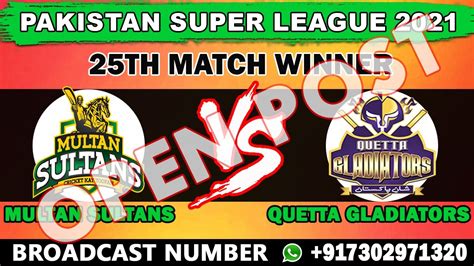 Open Post Psl Th Match Multan Sultans Vs Quetta Gladiators