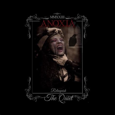 Anoxia Relinquish The Quiet Lyrics Genius Lyrics