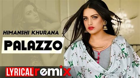 Himanshi Khurana Palazzo Model Lyrical Kulwinder Billa Shivjot