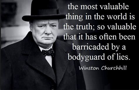 Winston Churchill On Truth And Lies Churchill Quotes Winston