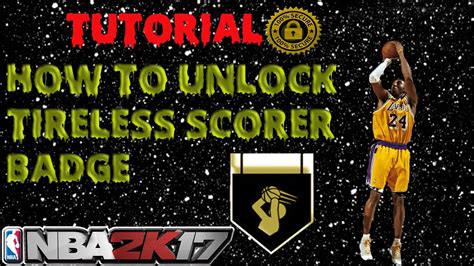 Nba K How To Unlock Tireless Scorer Badge Veerry Fast Quick Easy