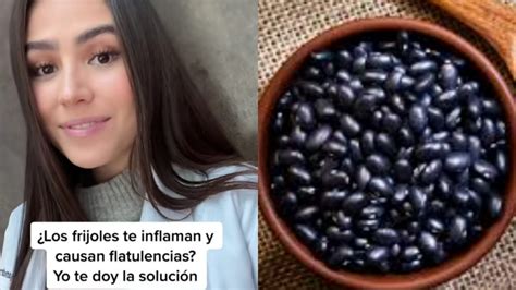 Nutri Loga Explica Un Consejo Para Evitar Que Los Frijoles Provoquen