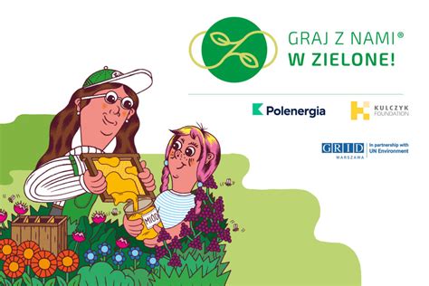 Graj Z Nami W Zielone Nowy Projekt Edukacyjny Polenergii Energia