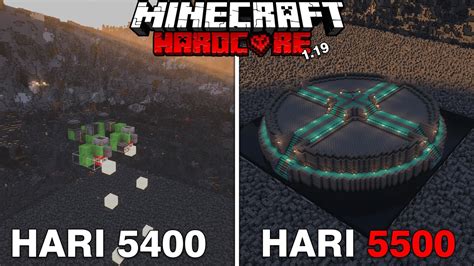 Bertahan Hidup 5500 Hari Di Minecraft Hardcore 1 19 YouTube