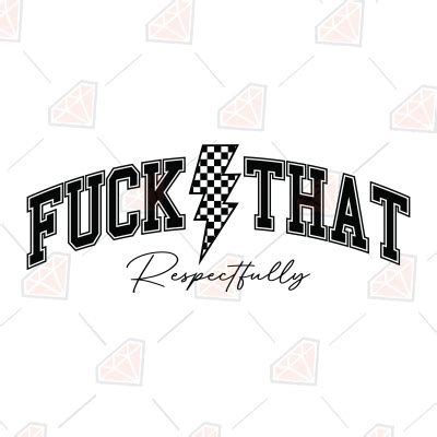 Fuck That Respectfully SVG Funny SVG PremiumSVG