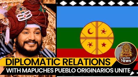 Kailasa Establishes Diplomatic Relations With Mapuches Pueblo