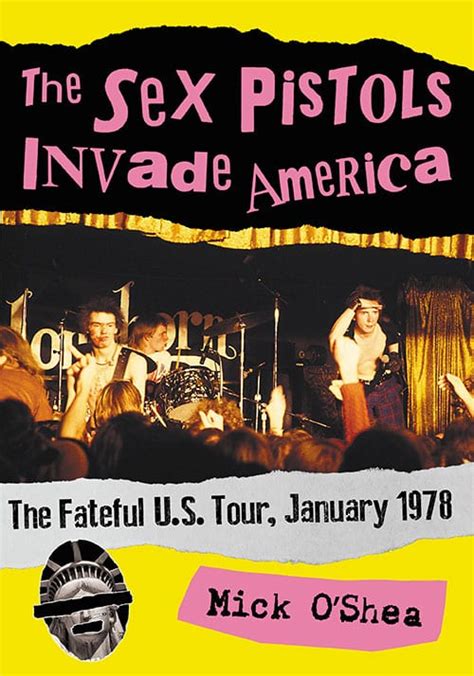 The Sex Pistols Invade America Mcfarland