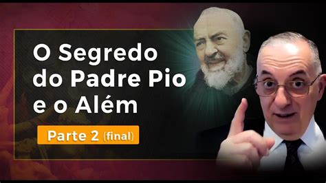 ALMAS DO PURGATÓRIO VISITAVAM PADRE PIO YouTube