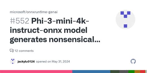 Phi 3 Mini 4k Instruct Onnx Model Generates Nonsensical Results When