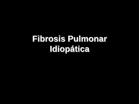 Pdf Fibrosis Pulmonar Idiop Tica Congresosalat Org Epd N Epd N