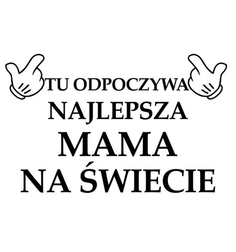 Tak Wygl Da Najlepsza Mama Na Wiecie Olimpdruk