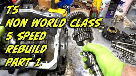 Learn How To Rebuild A T5 Non World Class 5 Speed Part 1 YouTube