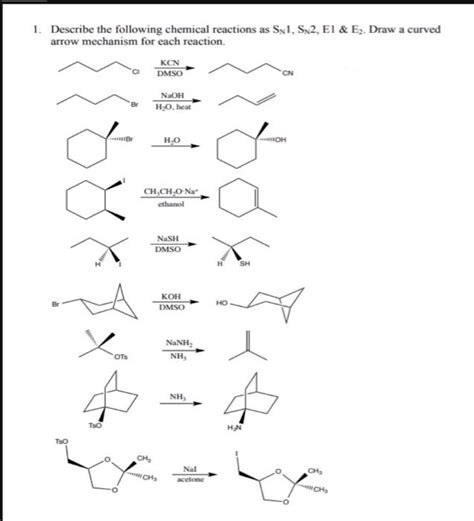 Solved Describe The Following Chemical Reactions As Sn