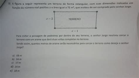 Solved A Figura A Seguir Representa Um Terreno De Forma Retangular