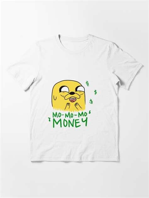 "Mo-Mo-Mo-Money" T-shirt for Sale by lmbrjckprincess | Redbubble ...