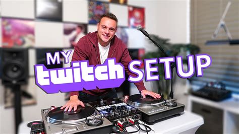 What You Need To Stream On Twitch Break Down Of My Dj Live Stream