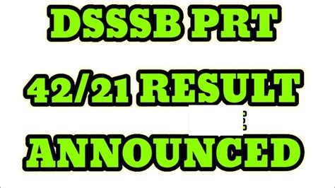 DSSSB PRT 42 21 RESULT ANNOUNCED DSSSB BIG BREAKING DSSSB LATEST